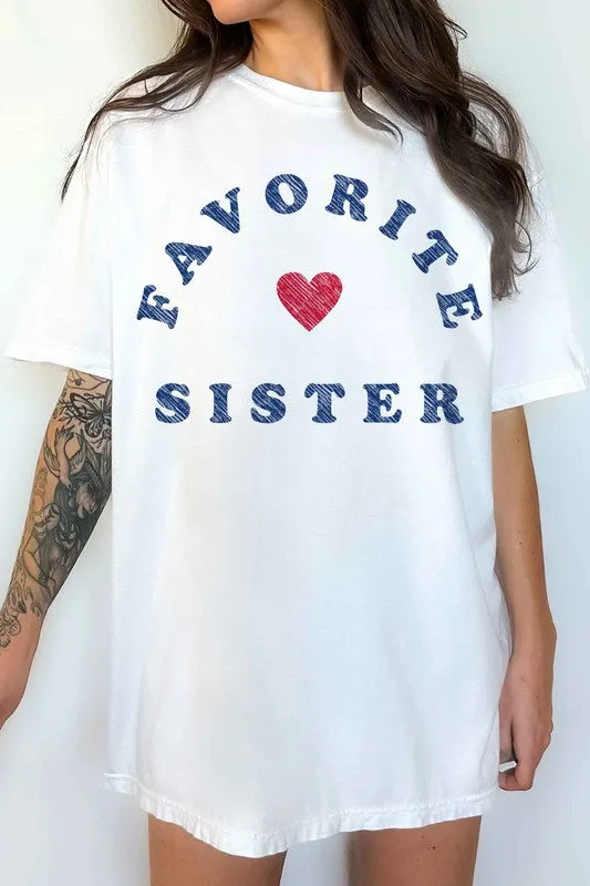 Favorite Sister Oversized Tee