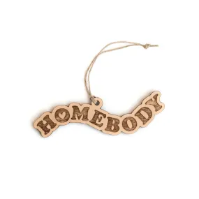 “Homebody Ornament